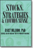 Stocks, Strategies & Common Sense