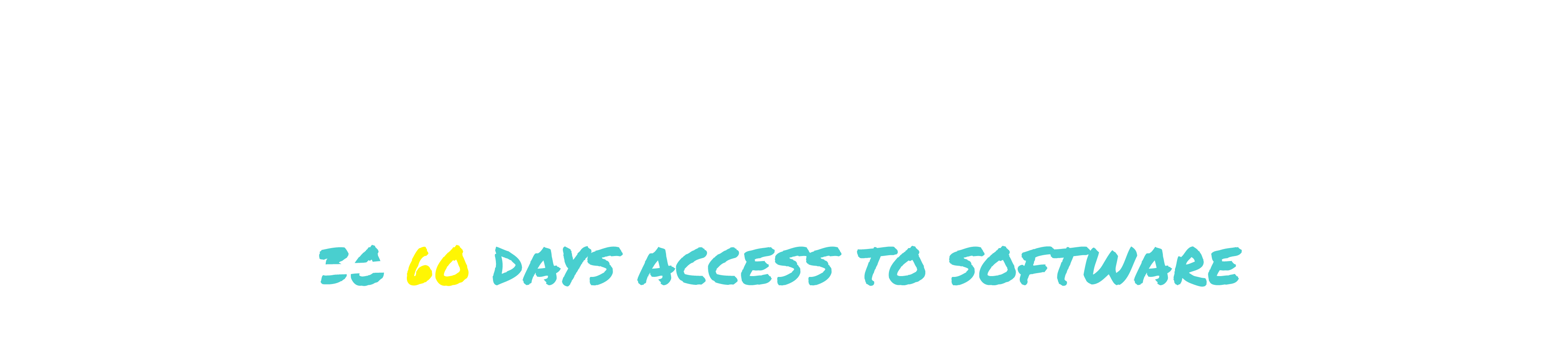 60 Days Access to Software: Value $69