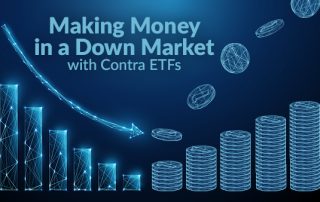 Making Money in a Down Market with Contra Inverse ETFs