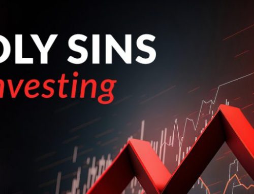 THE SEVEN DEADLY SINS OF INVESTING.